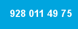 928 011 49 75
